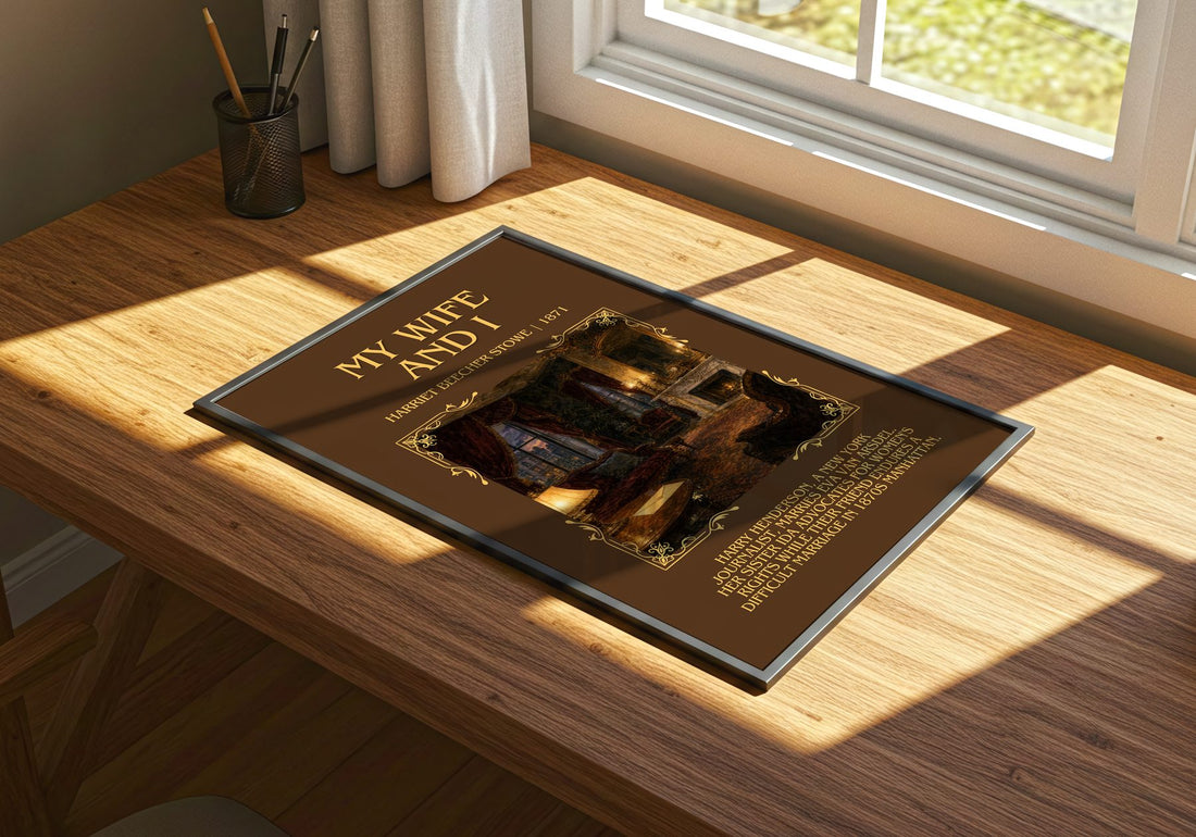 My Wife And I Minimalist Book Poster by Harriet Beecher Stowe – print on a sunlit desk