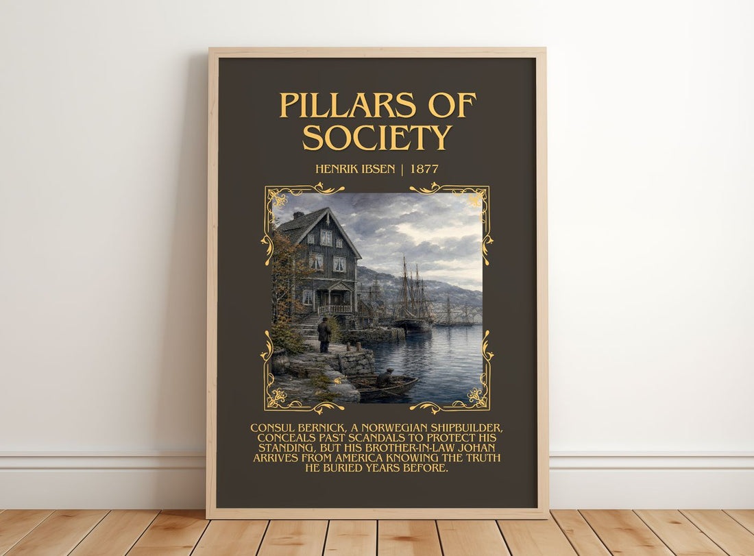 Pillars Of Society Minimalist Book Poster by Henrik Ibsen – framed print leaning on a wooden floor