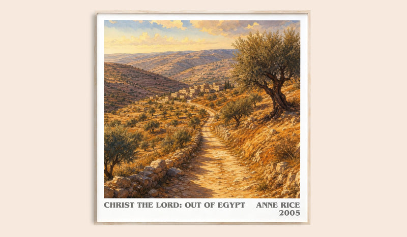 Christ The Lord: Out Of Egypt literary book poster by Anne Rice – framed literary art print