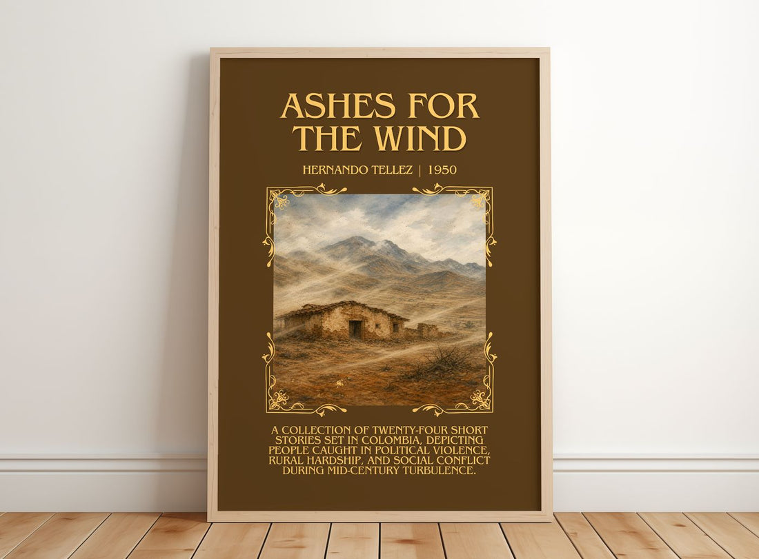 Ashes For The Wind Minimalist Book Poster by Hernando Téllez – framed print leaning on a wooden floor