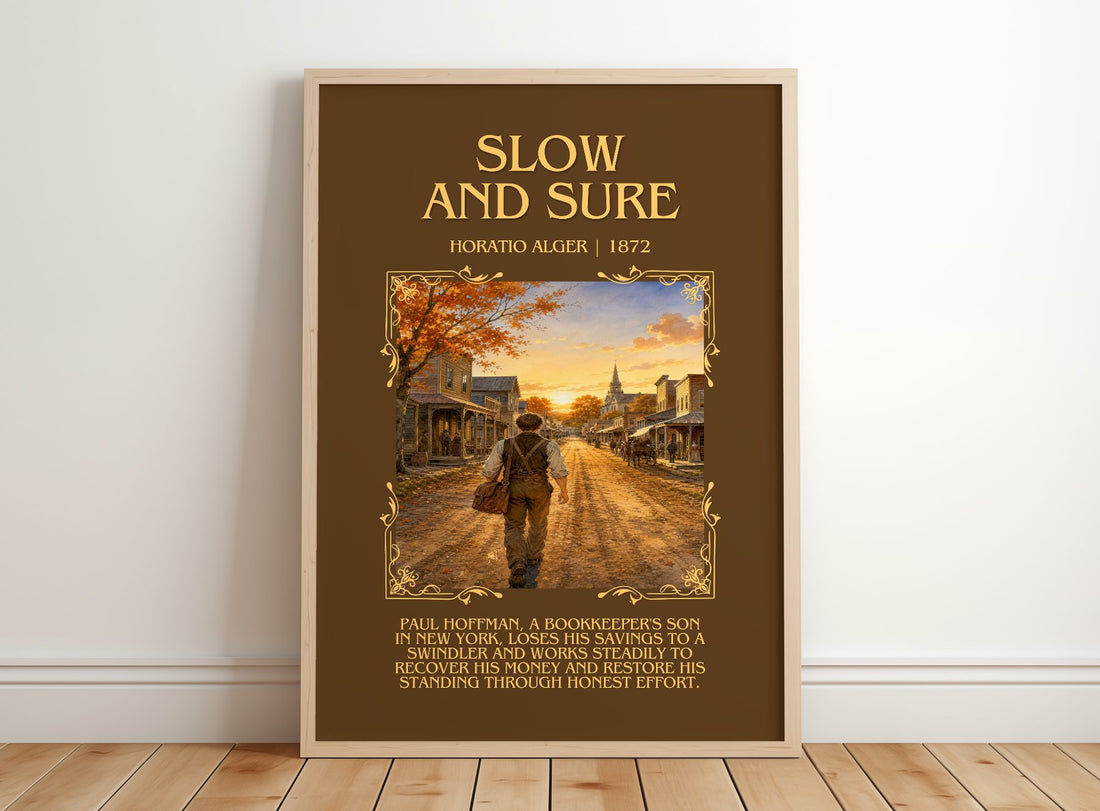 Slow And Sure Minimalist Book Poster by Horatio Alger – framed print leaning on a wooden floor