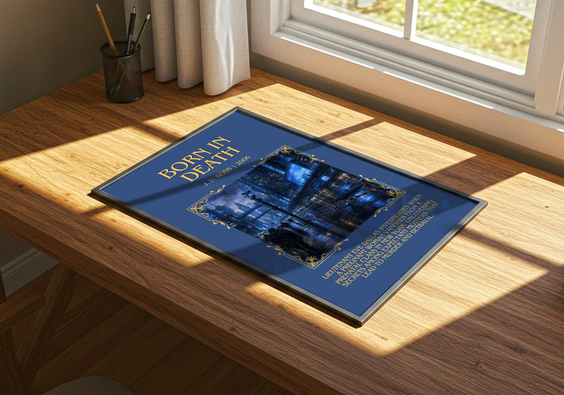 Born In Death Minimalist Book Poster by J. D. Robb – print on a sunlit desk