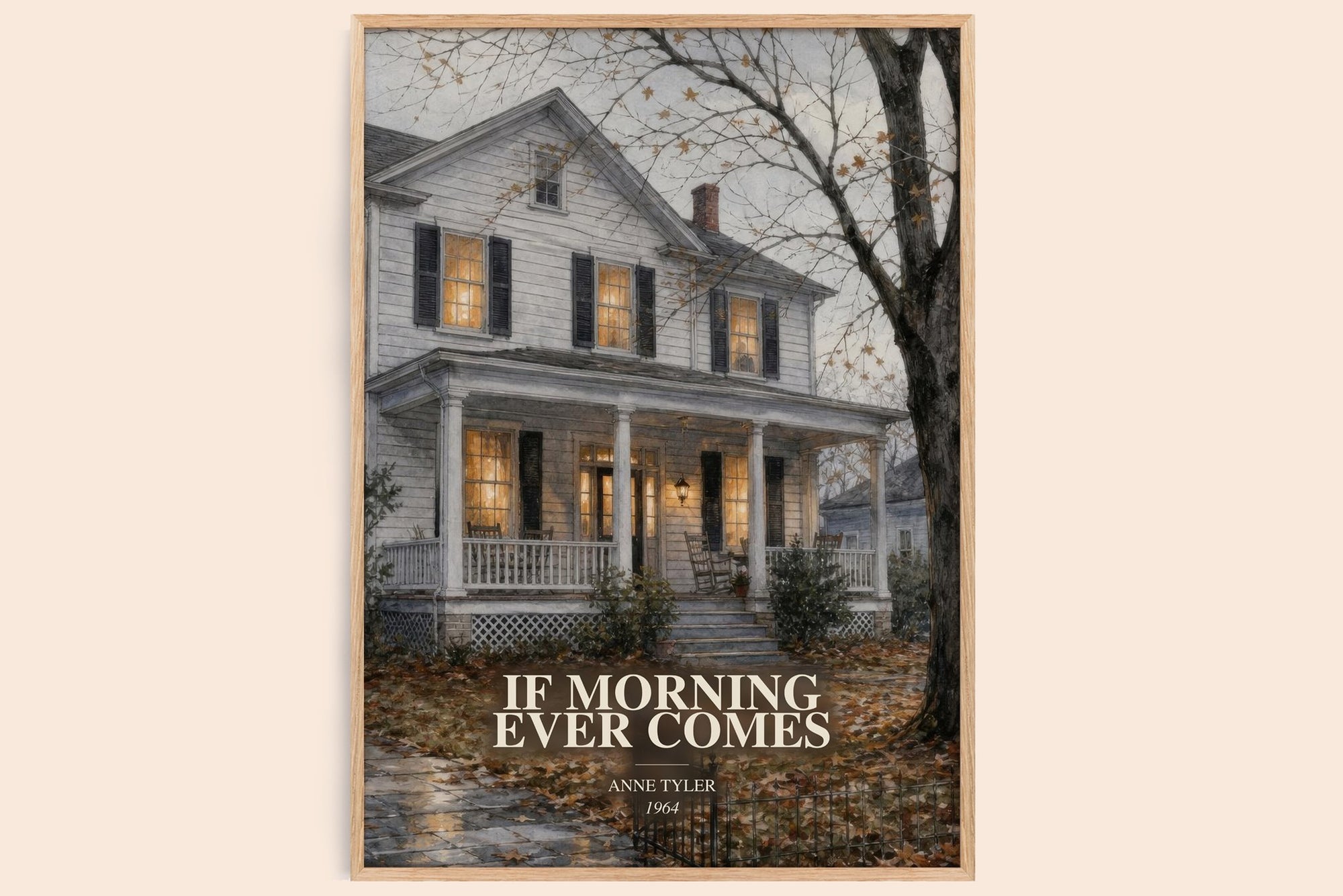If Morning Ever Comes watercolour book poster by Anne Tyler – framed literary art print