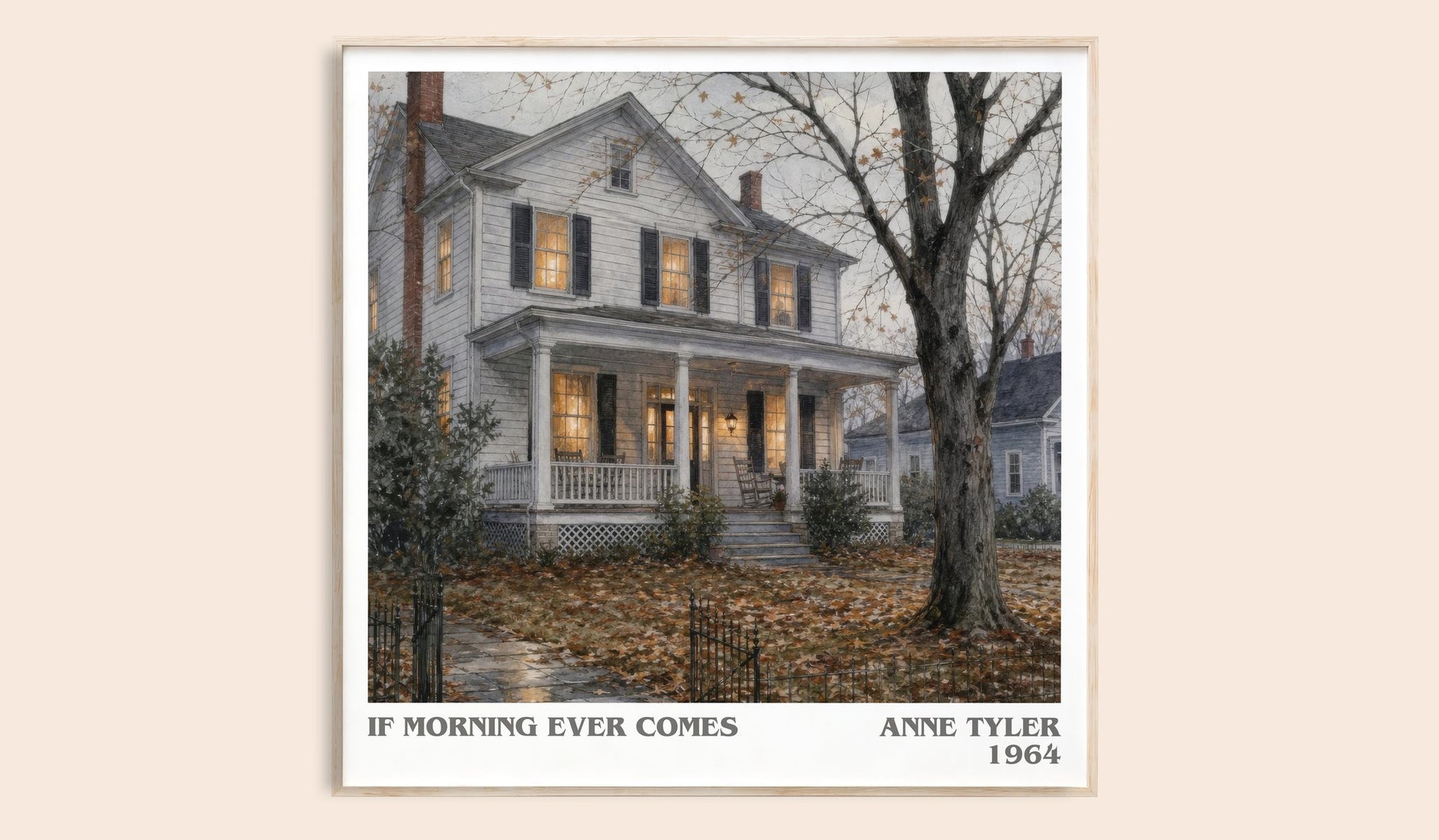 If Morning Ever Comes literary book poster by Anne Tyler – framed literary art print
