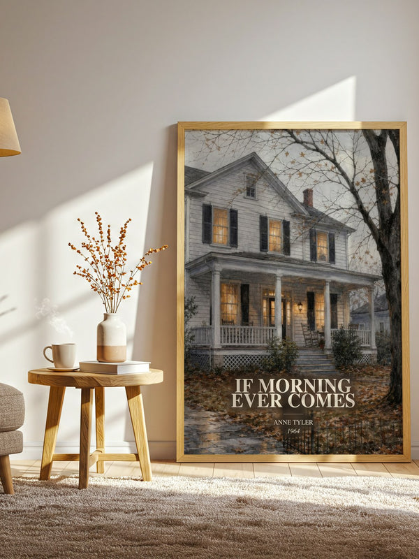 If Morning Ever Comes watercolour print in frame leaning in hallway – literary fiction wall art