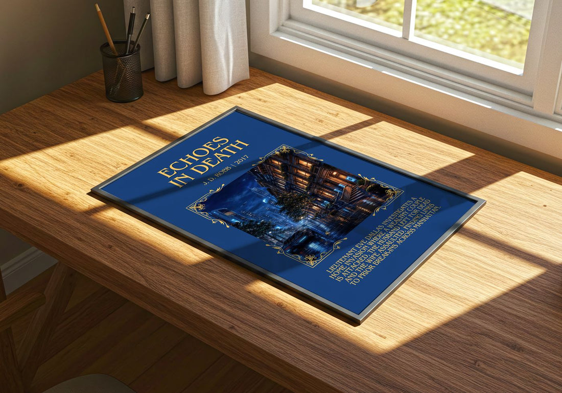 Echoes In Death Minimalist Book Poster by J. D. Robb – print on a sunlit desk