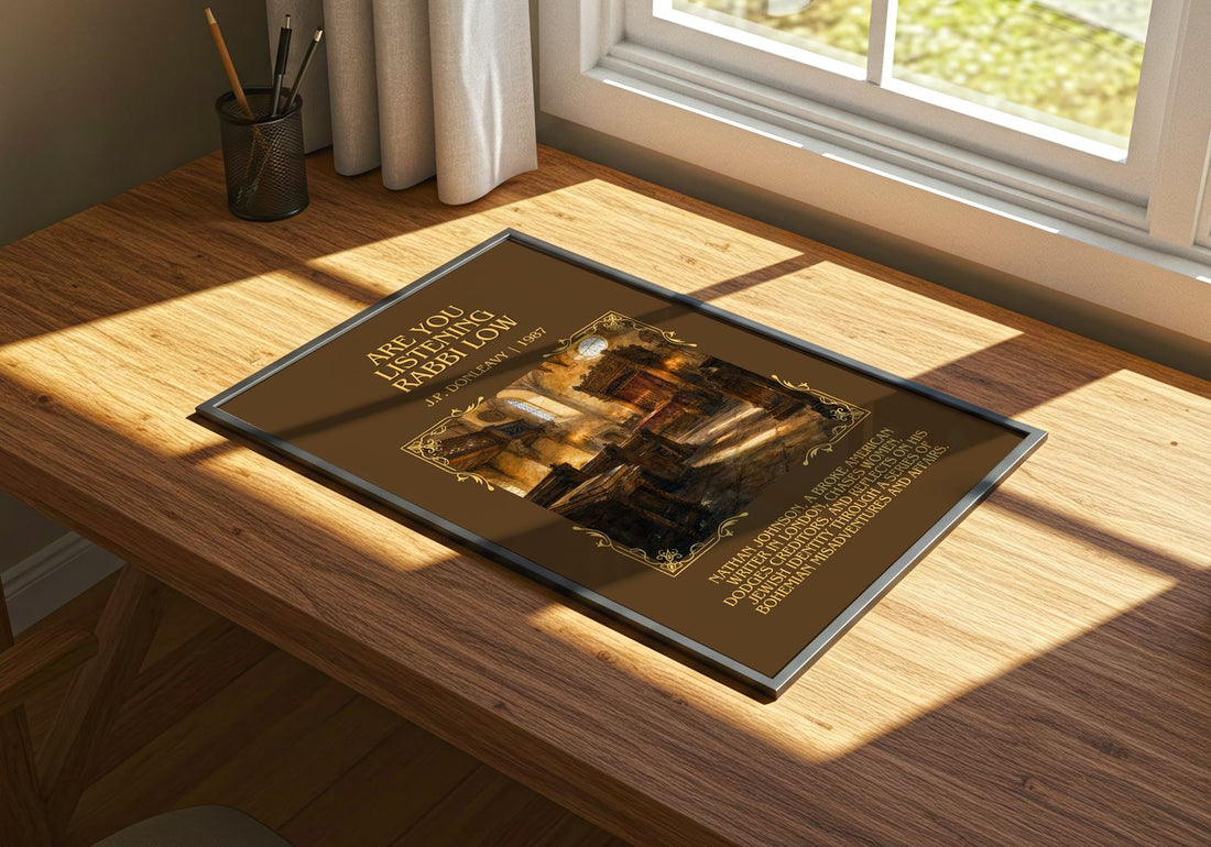 Are You Listening Rabbi Löw Minimalist Book Poster by J.P. Donleavy – print on a sunlit desk