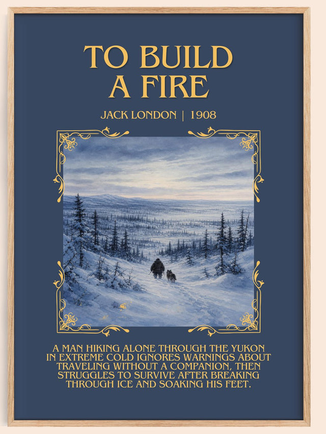 To Build A Fire Minimalist Book Poster by Jack London