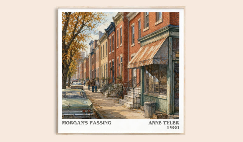 Morgan'S Passing literary book poster by Anne Tyler – framed literary art print