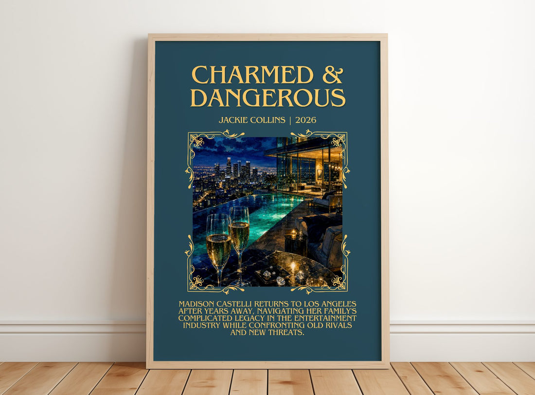 Charmed & Dangerous Minimalist Book Poster by Jackie Collins – framed print leaning on a wooden floor