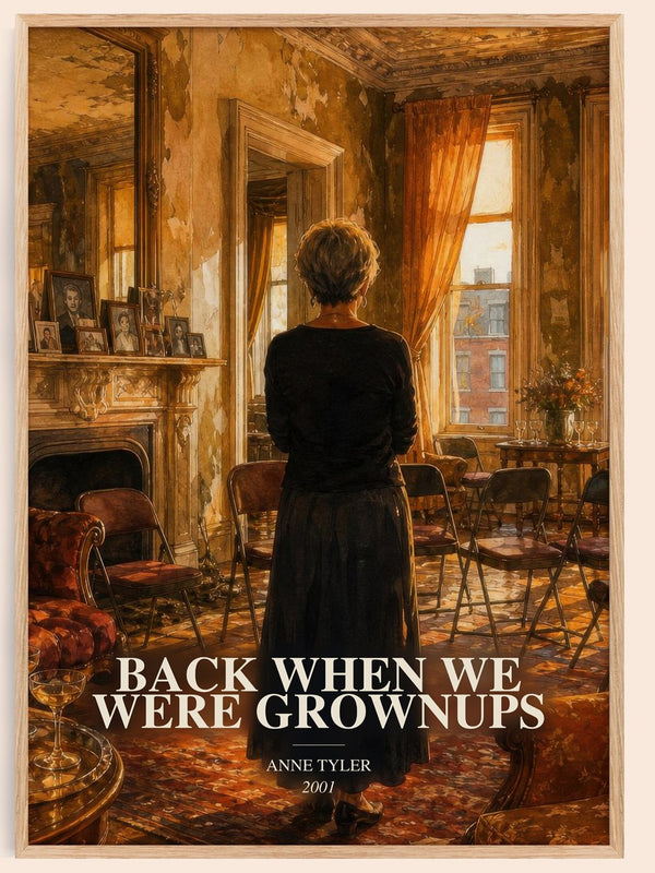 Back When We Were Grownups watercolour book poster by Anne Tyler – framed literary art print