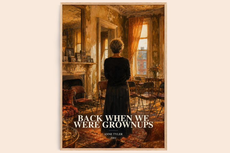 Back When We Were Grownups watercolour book poster by Anne Tyler – framed literary art print