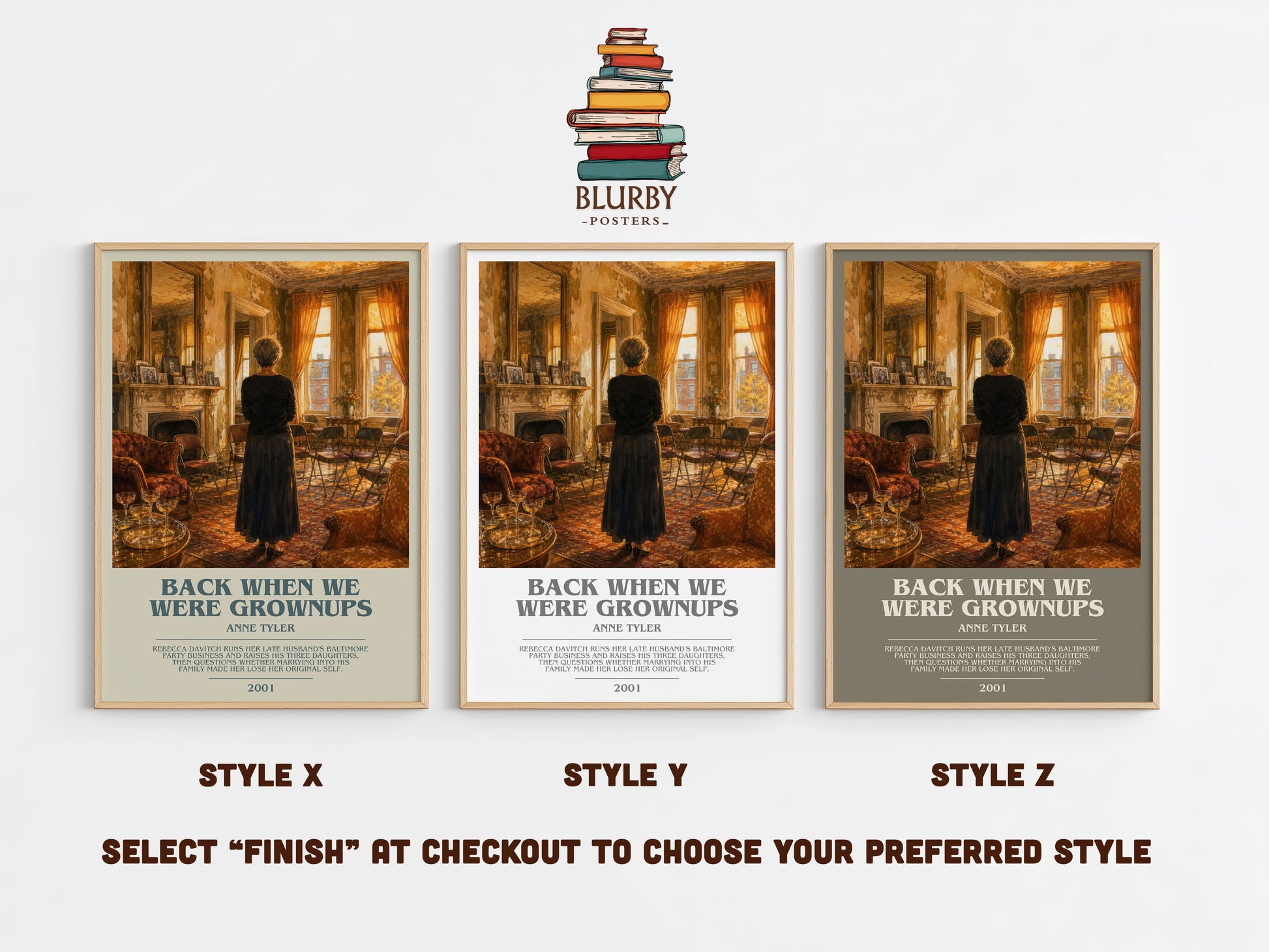 Back When We Were Grownups bookish print in frame leaning in hallway – contemporary fiction wall art