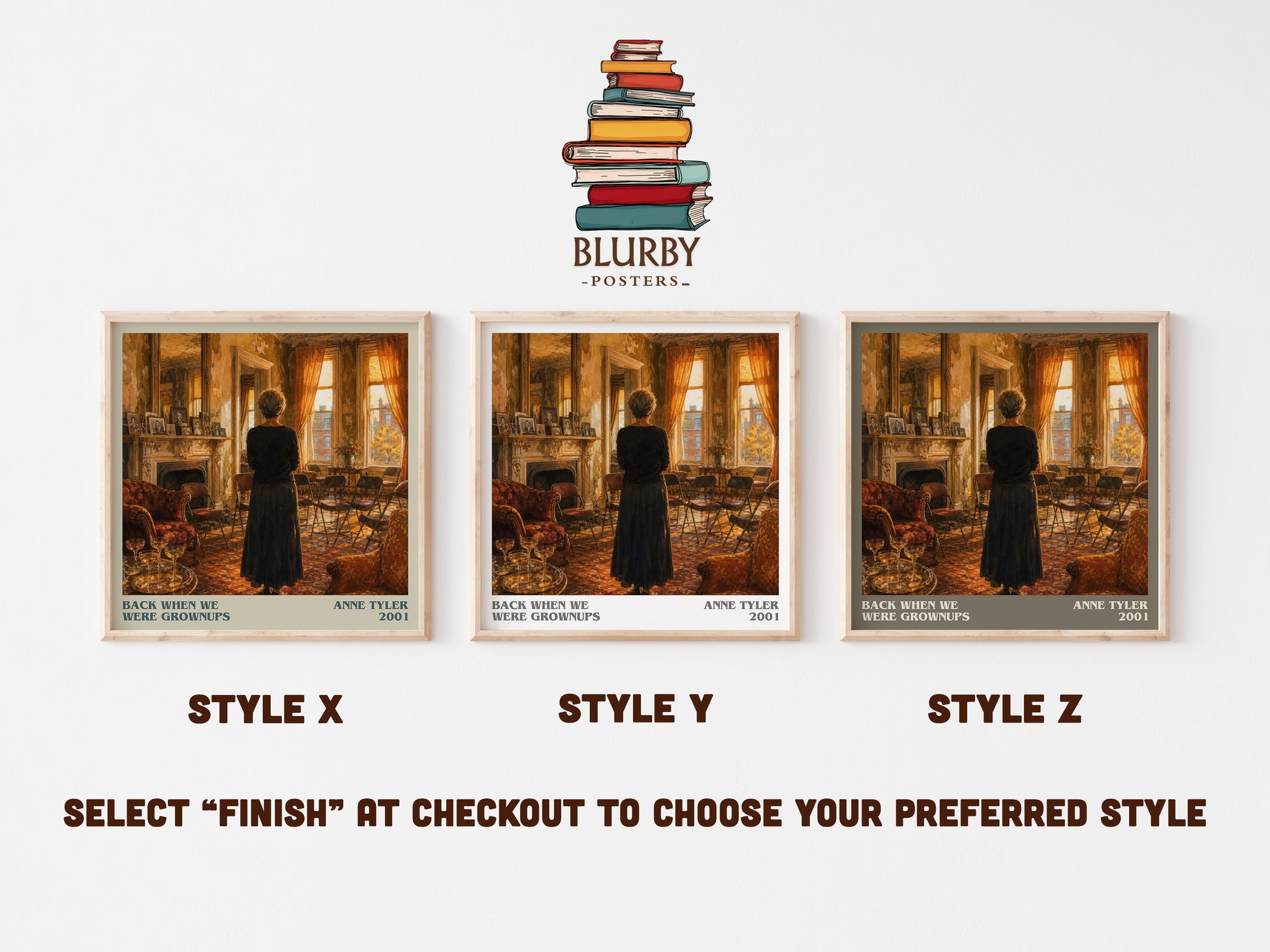 Back When We Were Grownups literary print in frame leaning in hallway – contemporary fiction wall art
