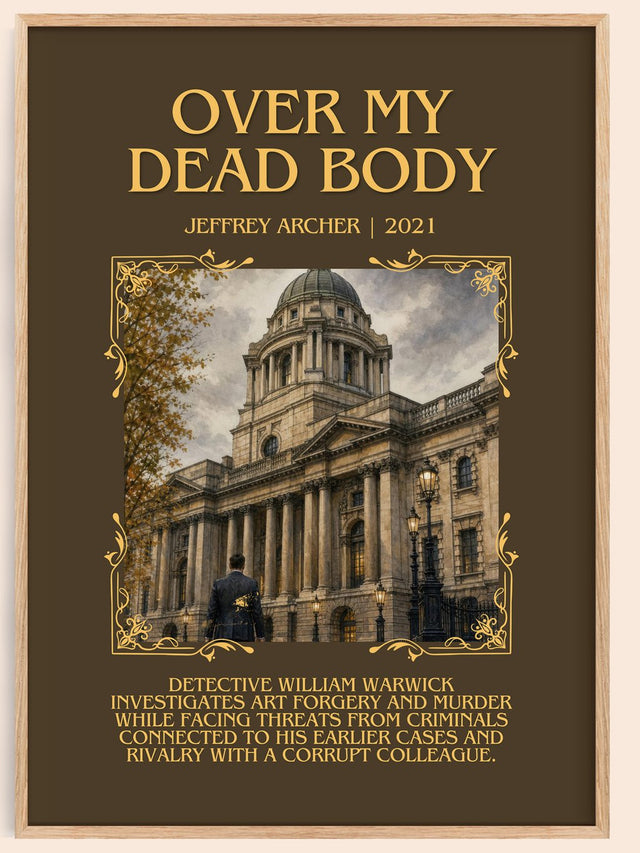 Over My Dead Body Minimalist Book Poster by Jeffrey Archer