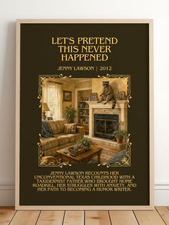 Let'S Pretend This Never Happened Minimalist Book Poster by J. Lawson – image 2