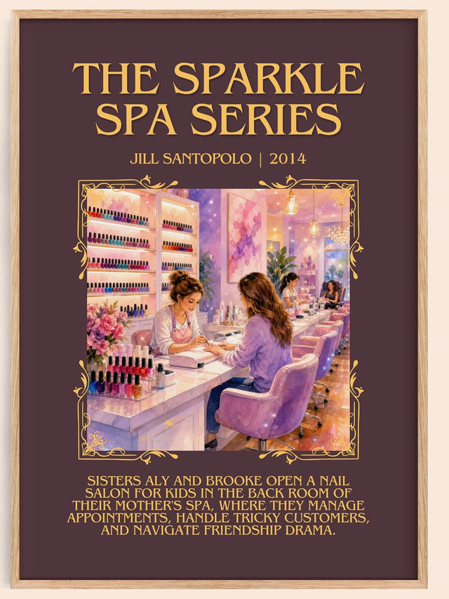 The Sparkle Spa Series Minimalist Book Poster by Jill Santopolo