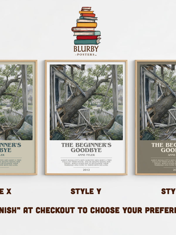 The Beginner'S Goodbye bookish print in frame leaning in hallway – literary fiction wall art
