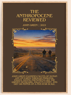 The Anthropocene Reviewed Minimalist Book Poster by John Green – image 1