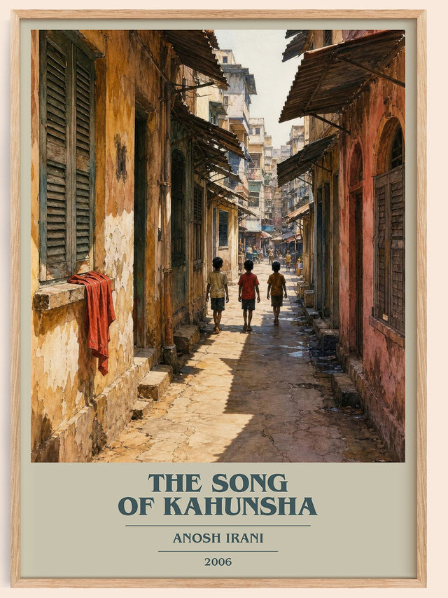 The Song Of Kahunsha Book Cover Poster by Anosh Irani