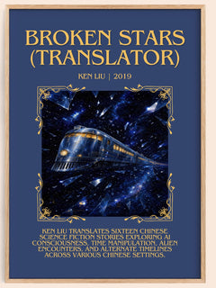Broken Stars (Translator) Minimalist Book Poster by Ken Liu – image 1
