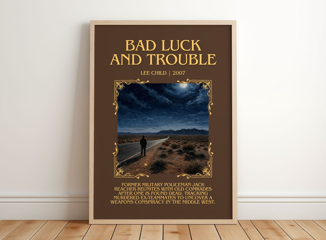 Bad Luck And Trouble Minimalist Book Poster by Lee Child – framed print leaning on a wooden floor