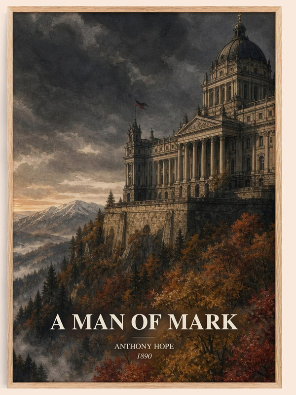 A Man Of Mark watercolour book poster by Anthony Hope – framed literary art print