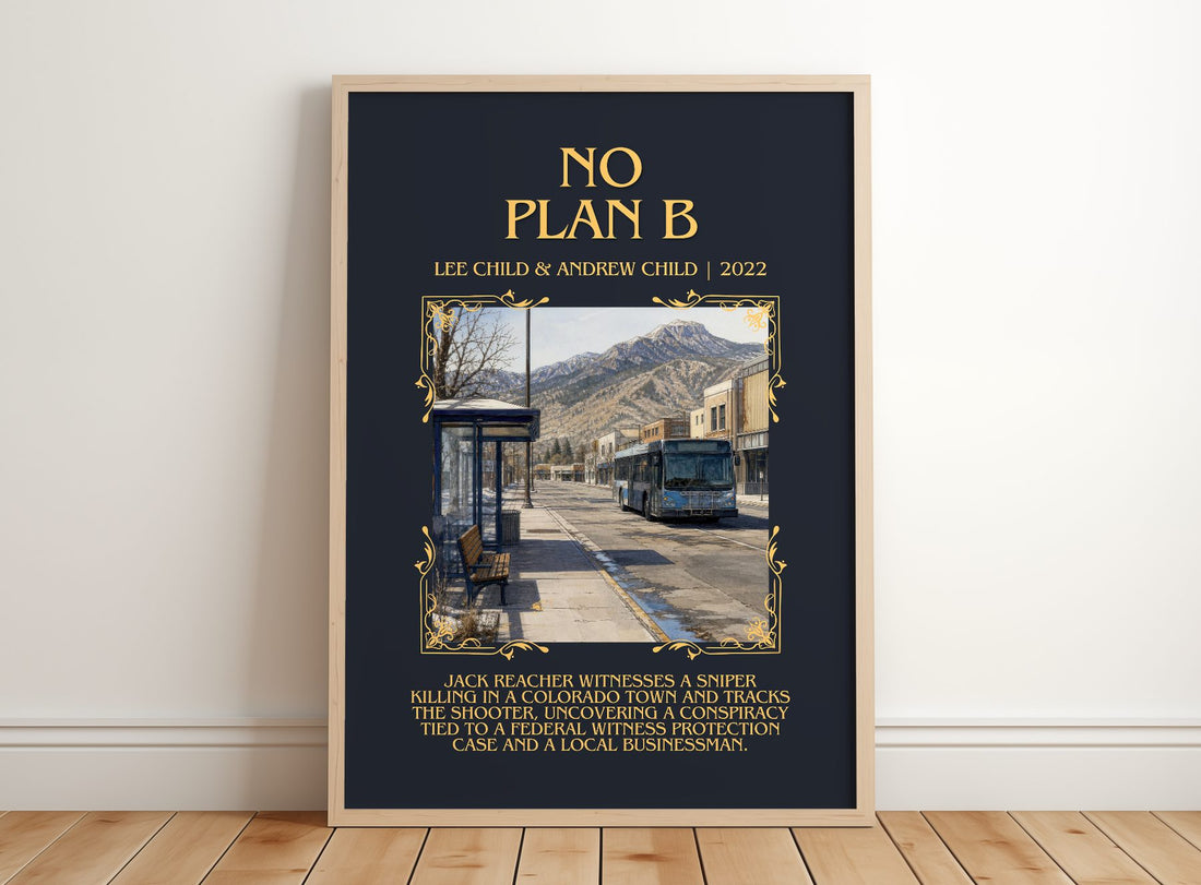 No Plan B Minimalist Book Poster by Lee Child & Andrew Child – framed print leaning on a wooden floor