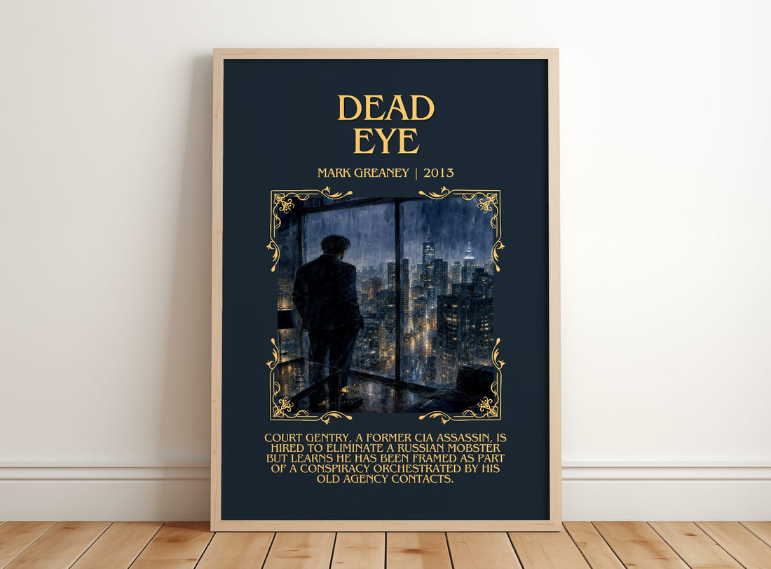 Dead Eye Minimalist Book Poster by Mark Greaney – framed print leaning on a wooden floor