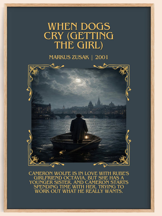 When Dogs Cry (Getting The Girl) Minimalist Book Poster by M. Zusak