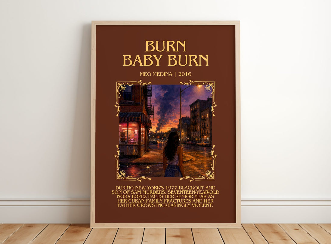 Burn Baby Burn Minimalist Book Poster by Meg Medina – framed print leaning on a wooden floor