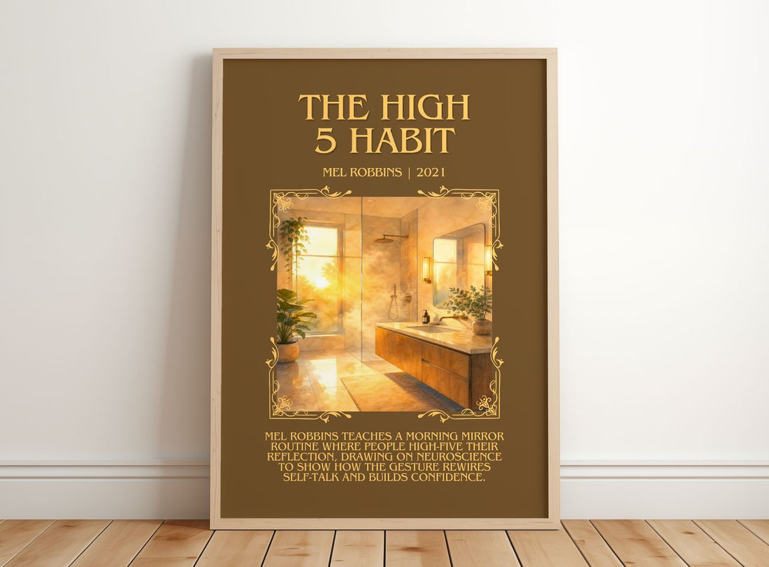 The High 5 Habit Minimalist Book Poster by Mel Robbins – framed print leaning on a wooden floor