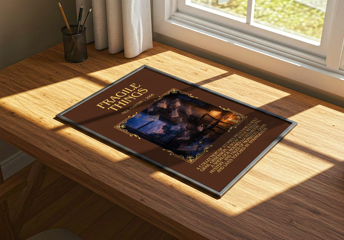 Fragile Things Minimalist Book Poster by Neil Gaiman – print on a sunlit desk