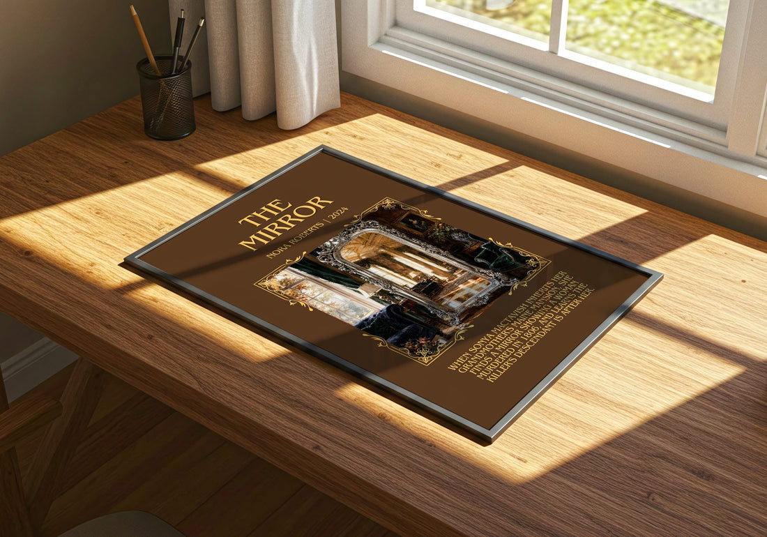 The Mirror Minimalist Book Poster by Nora Roberts – print on a sunlit desk