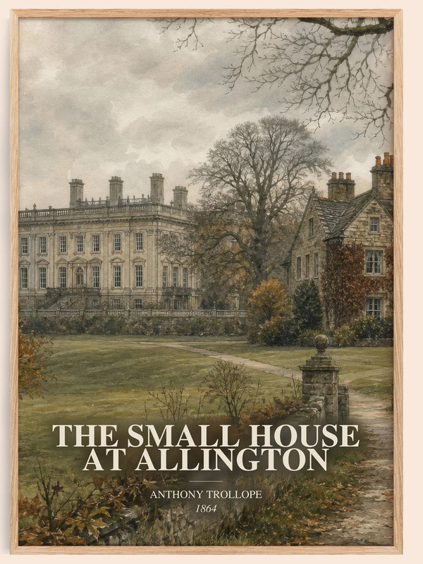 The Small House At Allington watercolour book poster by Anthony Trollope – framed literary art print