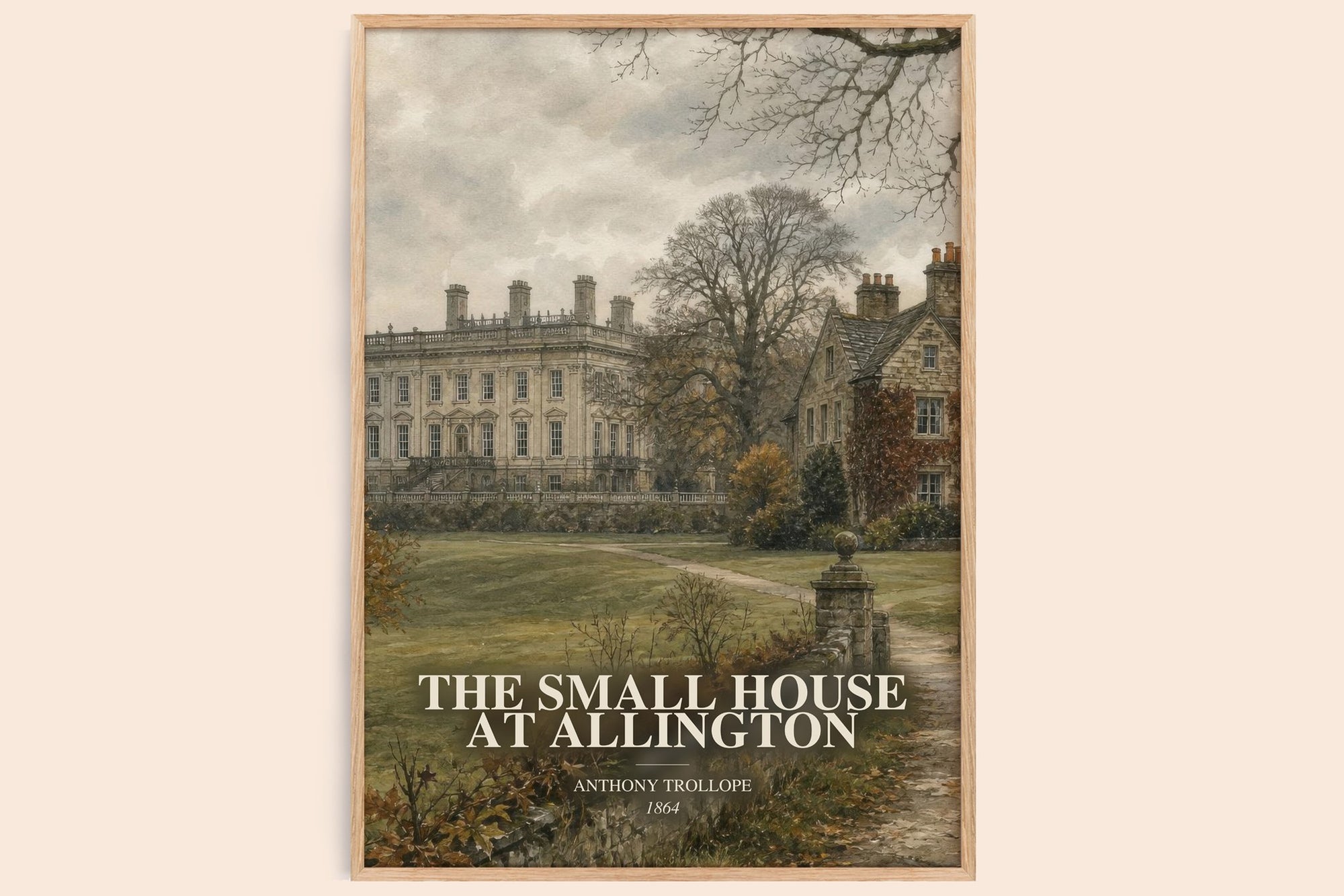 The Small House At Allington watercolour book poster by Anthony Trollope – framed literary art print