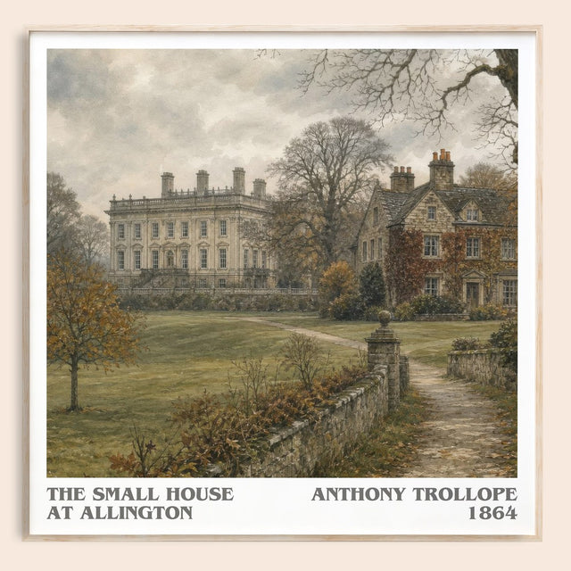 The Small House At Allington Literary Art Print by Anthony Trollope