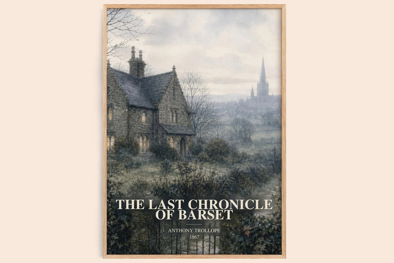 The Last Chronicle Of Barset watercolour book poster by Anthony Trollope – framed literary art print
