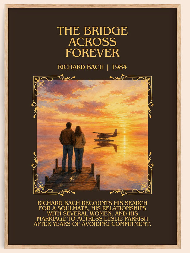The Bridge Across Forever Minimalist Book Poster by Richard Bach