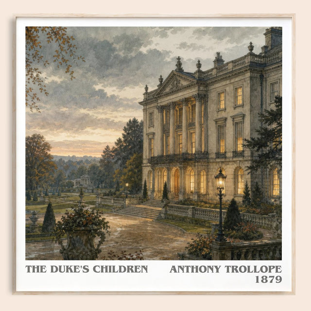 The Duke'S Children Literary Art Print by Anthony Trollope