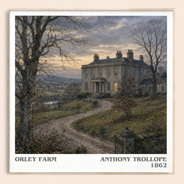 Orley Farm Literary Art Print by Anthony Trollope