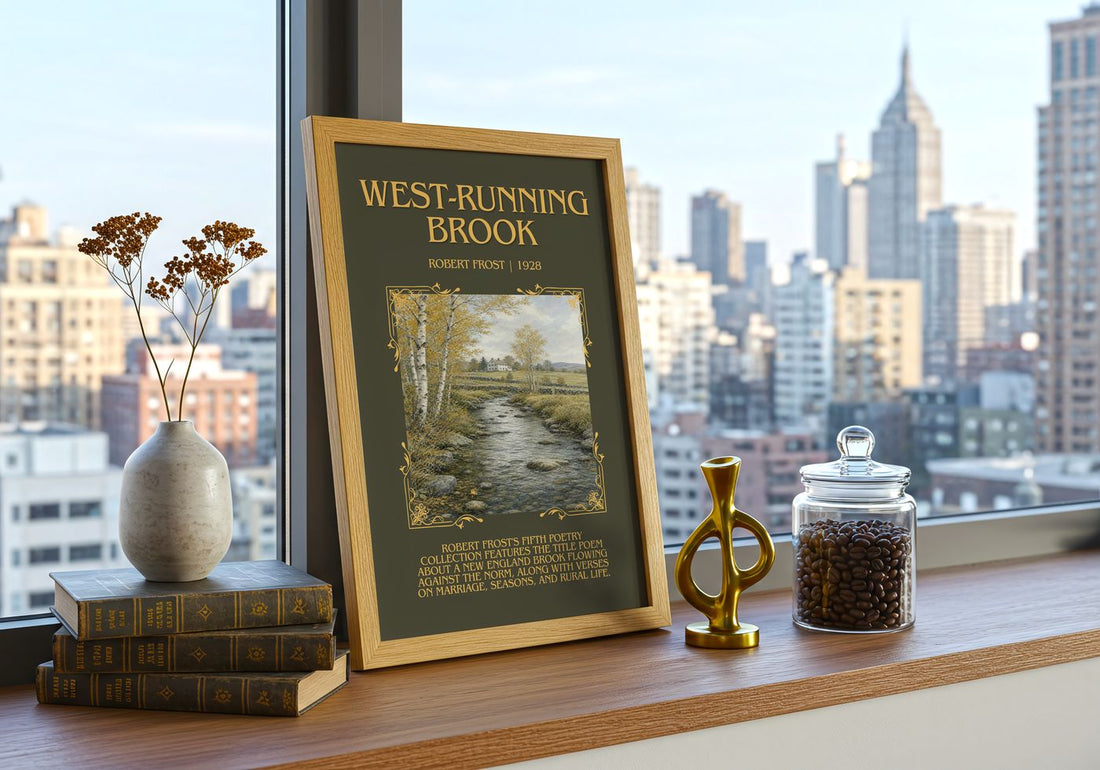 West-Running Brook Minimalist Book Poster by Robert Frost – framed print on a city-view windowsill
