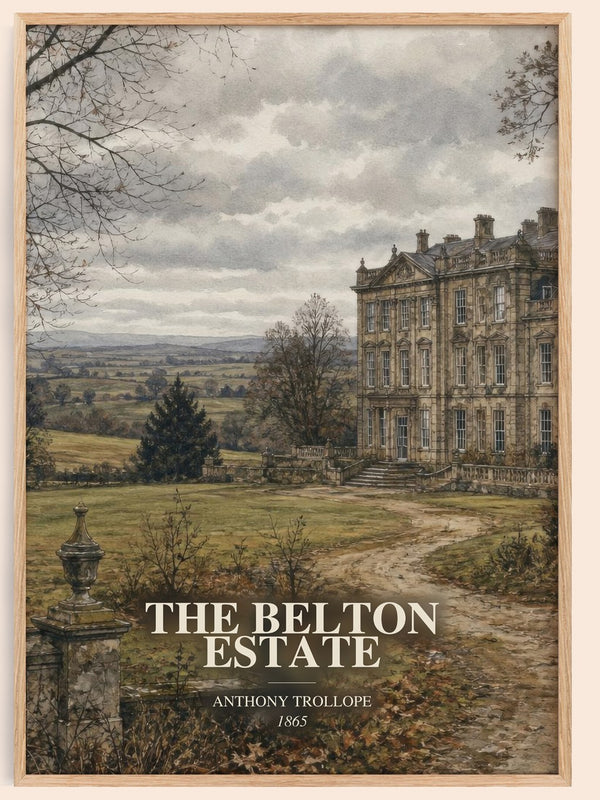 The Belton Estate watercolour book poster by Anthony Trollope – framed literary art print