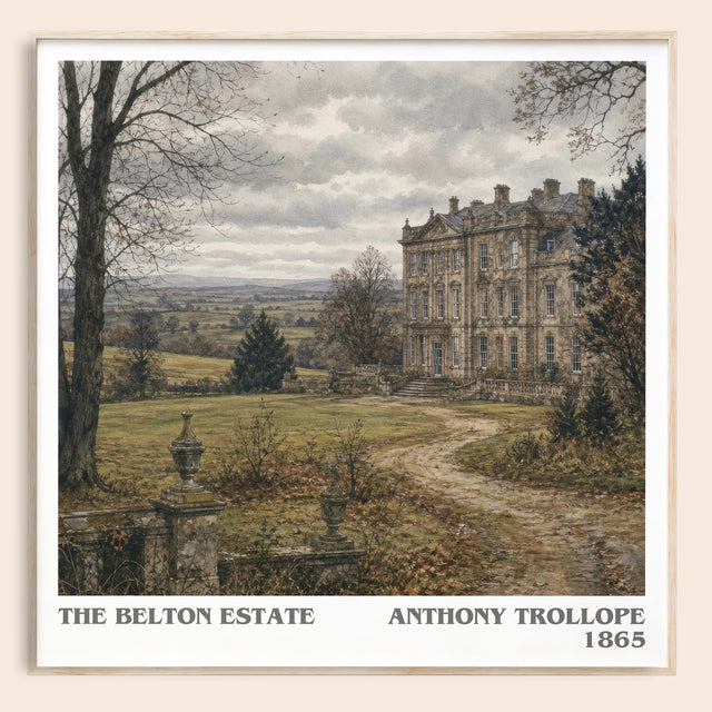The Belton Estate Literary Art Print by Anthony Trollope