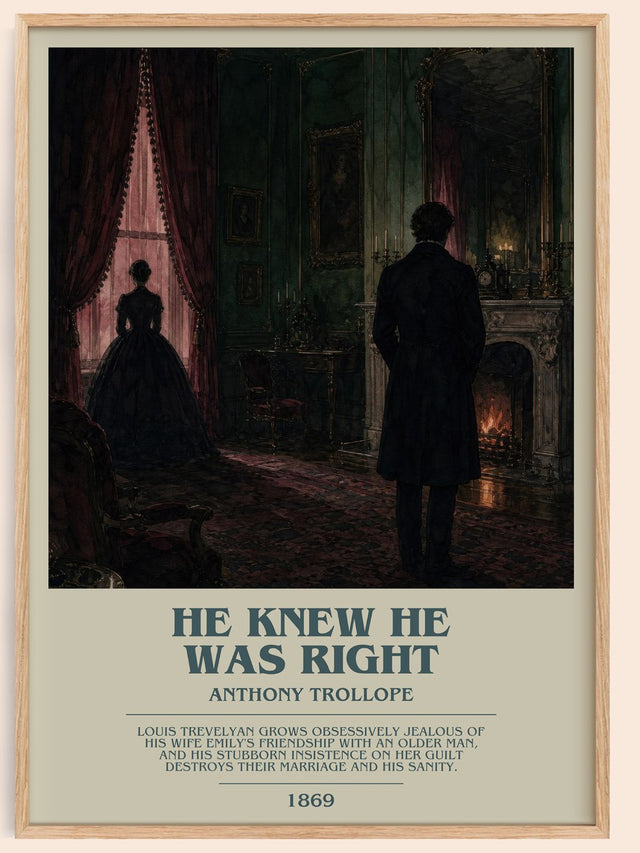 He Knew He Was Right Bookish Wall Art by Anthony Trollope