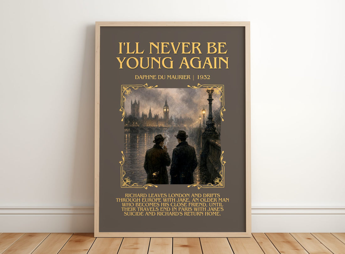 I'll Never Be Young Again Minimalist Book Poster by Daphne du Maurier – framed print leaning on a wooden floor