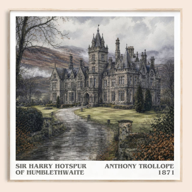 Sir Harry Hotspur Of Humblethwaite Literary Art Print by A. Trollope