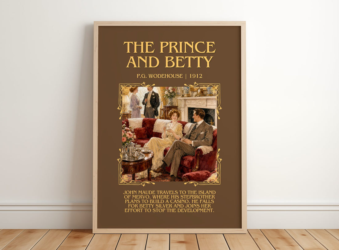 The Prince and Betty Minimalist Book Poster by P.G. Wodehouse – framed print leaning on a wooden floor