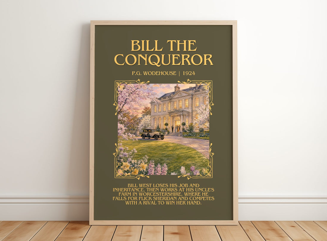 Bill the Conqueror Minimalist Book Poster by P.G. Wodehouse – framed print leaning on a wooden floor
