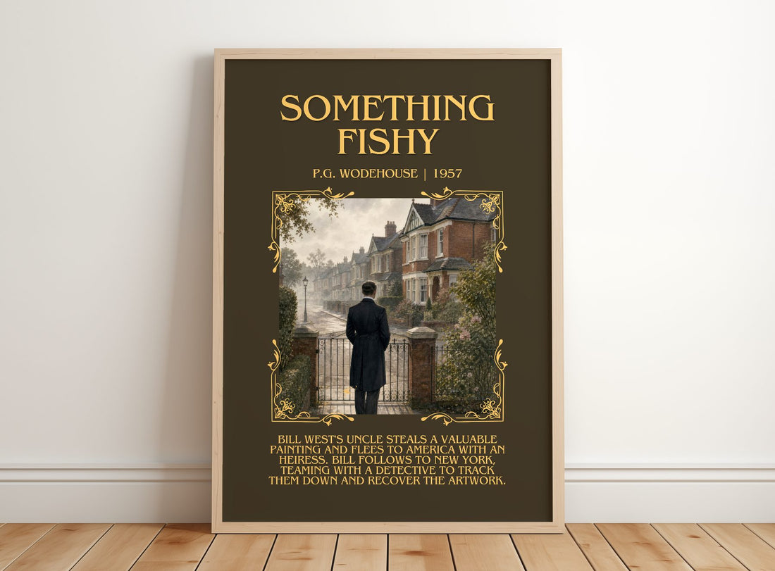 Something Fishy Minimalist Book Poster by P.G. Wodehouse – framed print leaning on a wooden floor